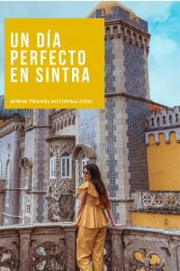 UN DÍA PERFECTO EN SINTRA