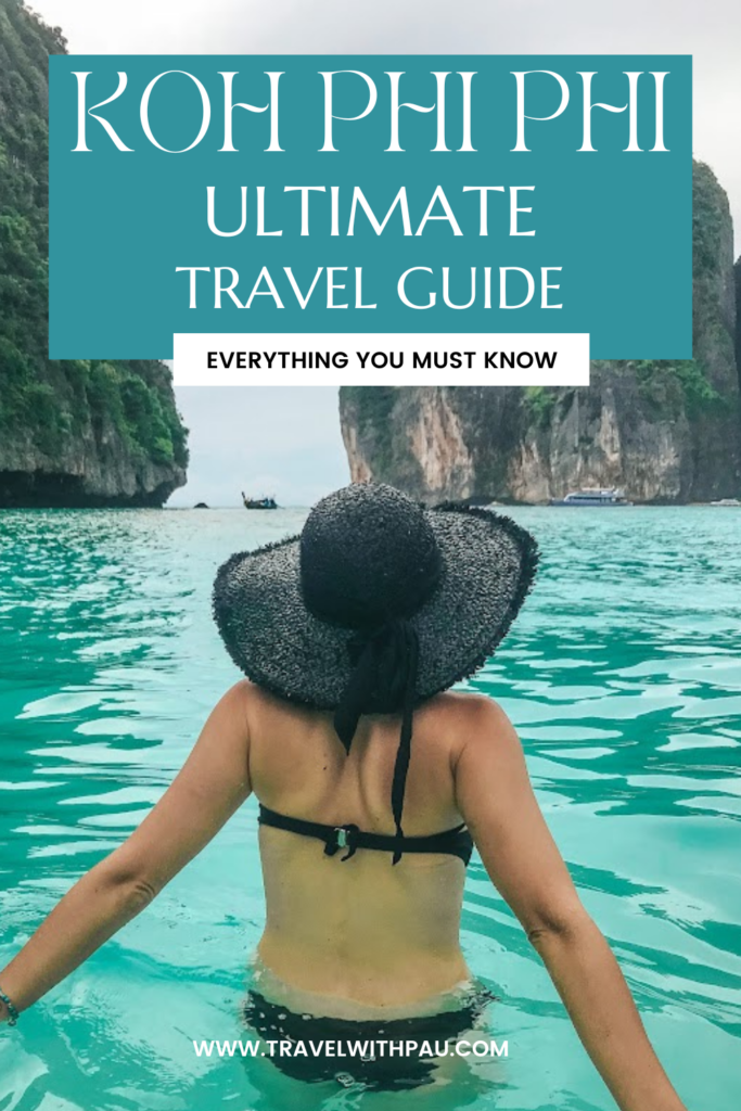 KOH PHI PHI BUCKET LIST AND TRAVEL GUIDE