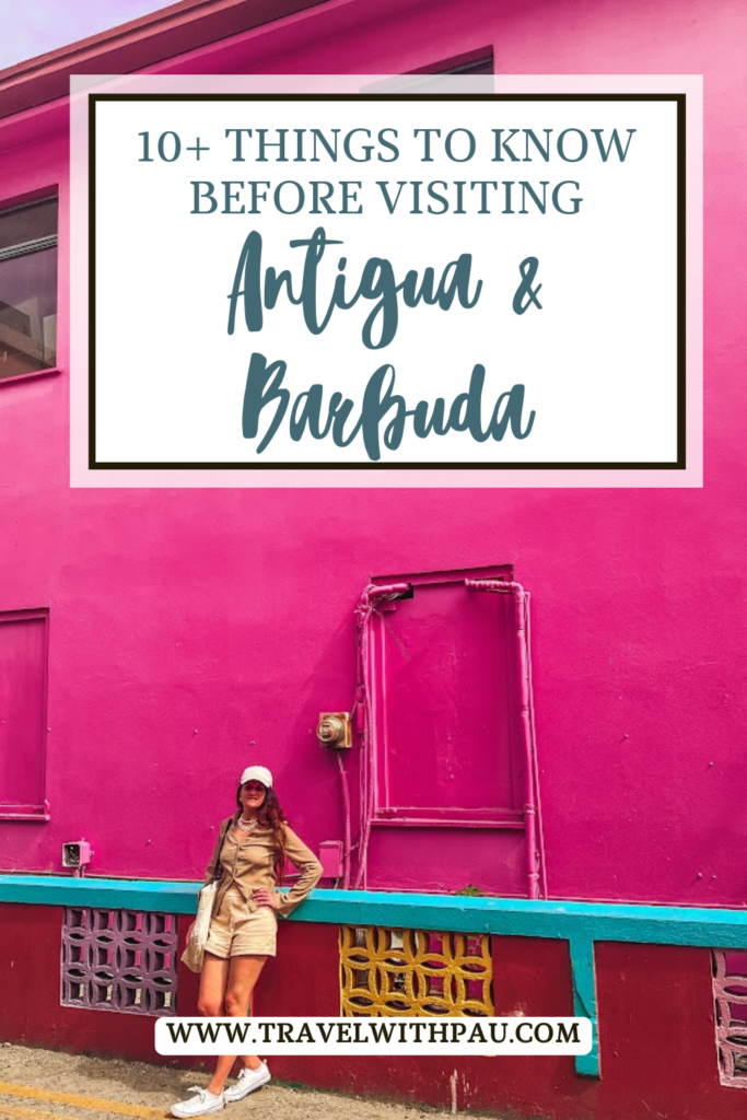 10+ THINGS TO KNOW BEFORE VISITING ANTIGUA & BARBUDA